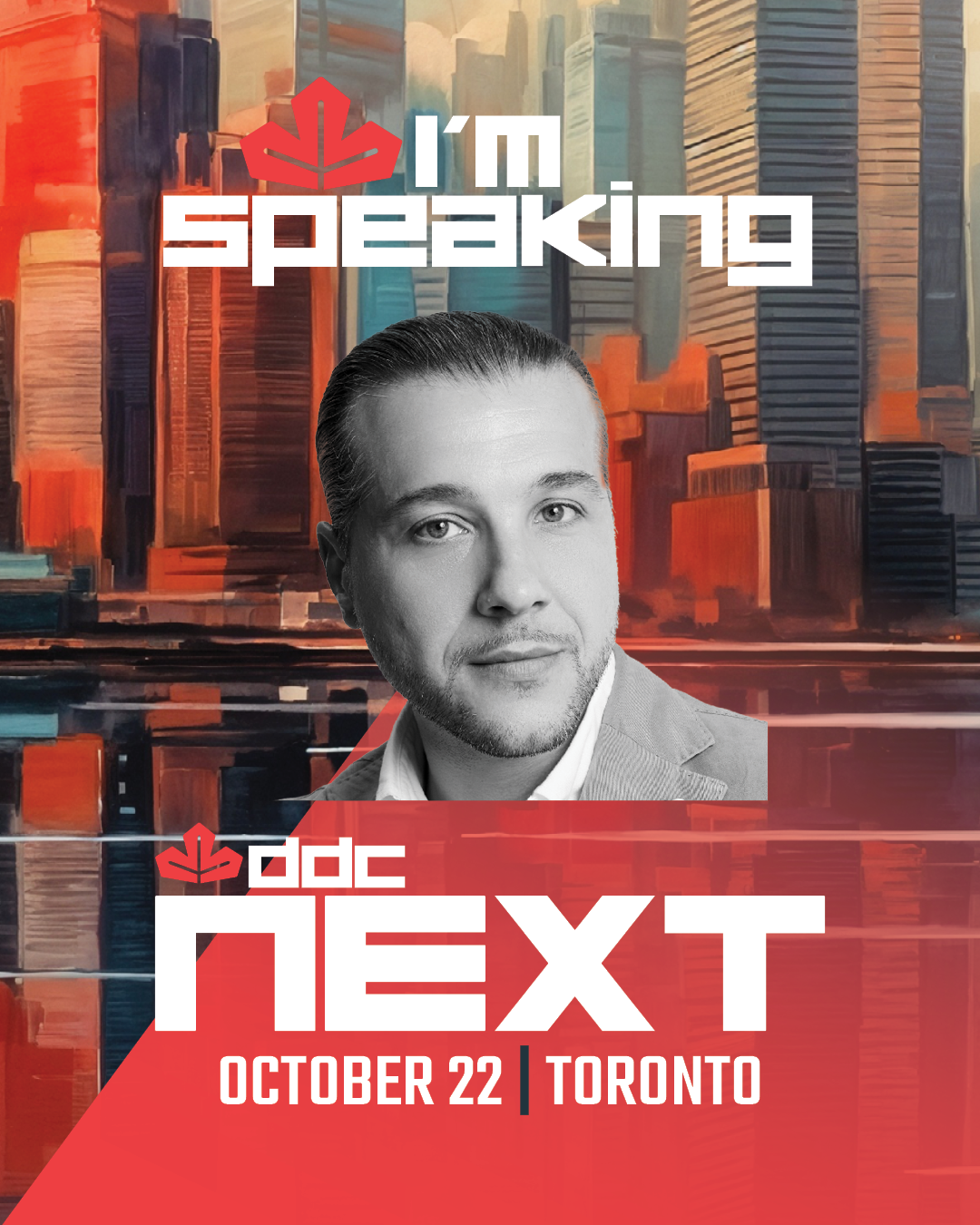 Karim Leduc speaking at DDC Next Toronto on October 22nd.